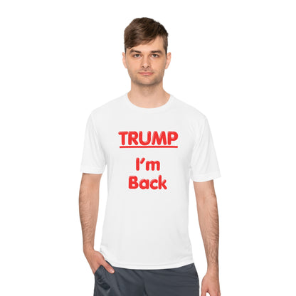 I'm Back Unisex Moisture Wicking Tee