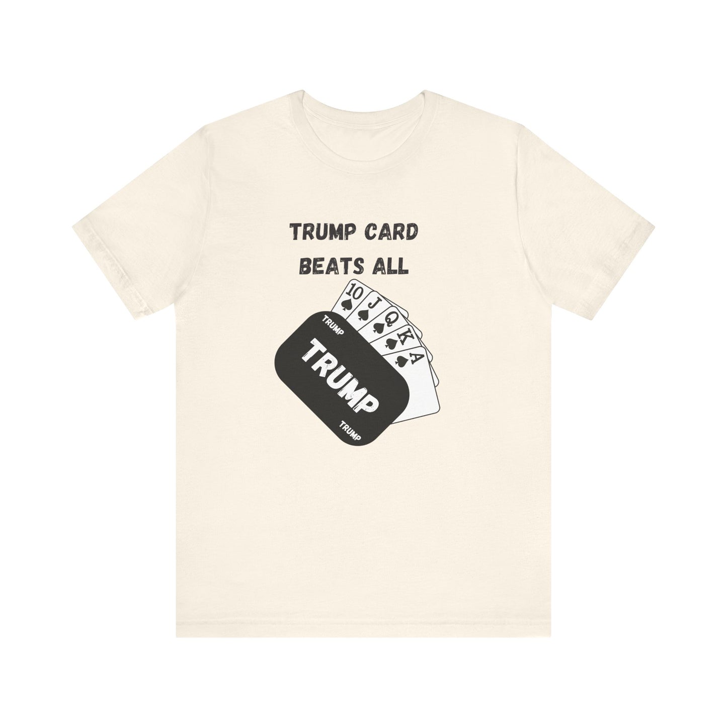 Trump Card Unisex Jersey Short Sleeve Tee