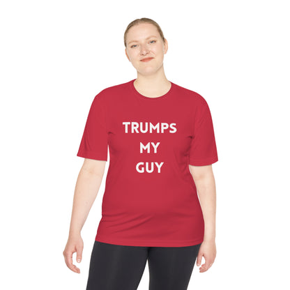 TrumpsMyGuy Unisex Moisture Wicking Tee