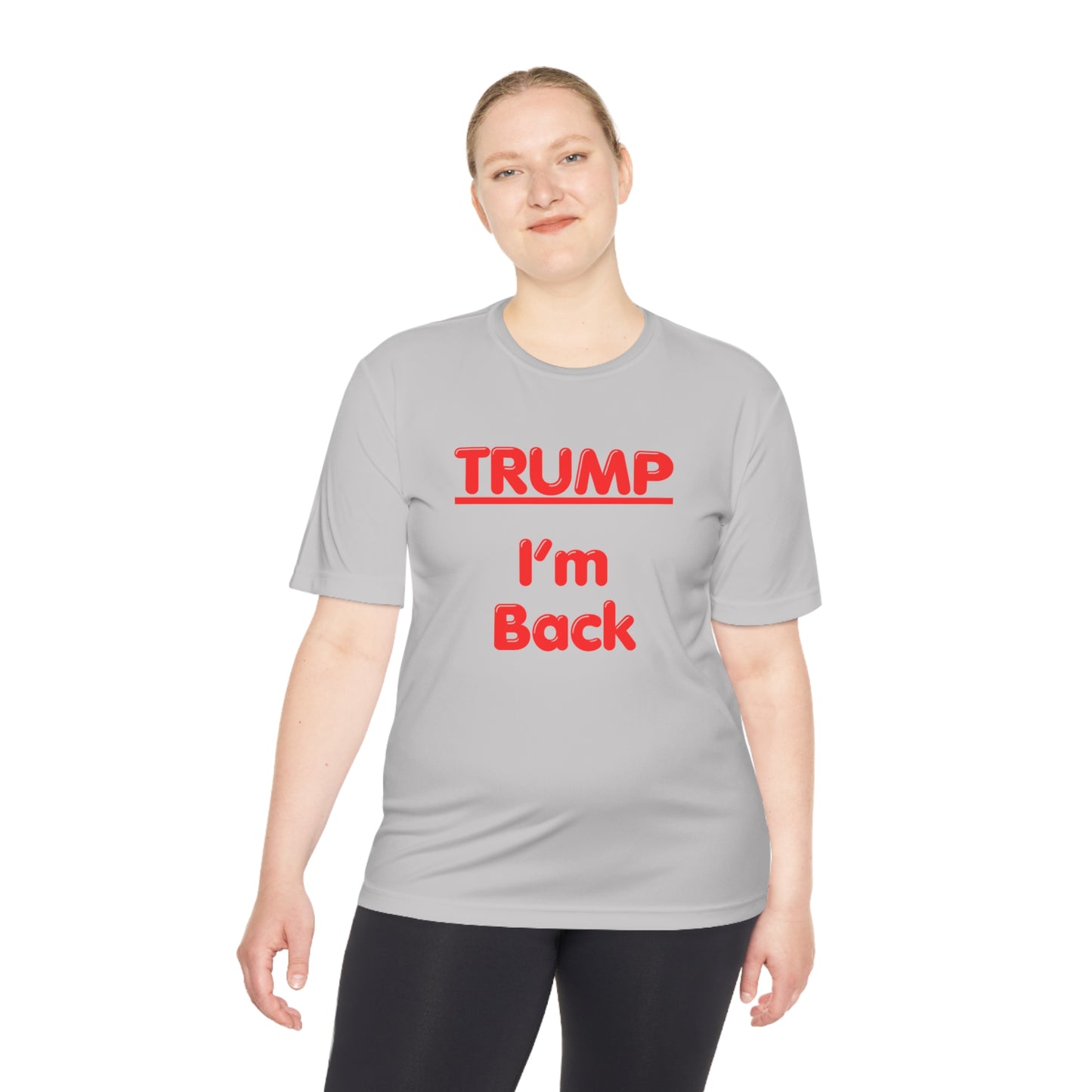 I'm Back Unisex Moisture Wicking Tee